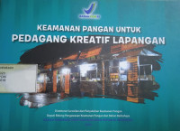 Image of Keamanan Pangan untuk Pedagang Kreatif Lapangan