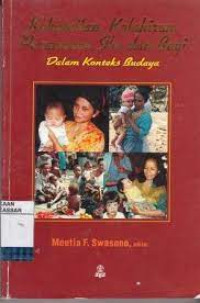 Kehamilan kelahiran. perawatan ibu dan bayi dalam konteks budaya{BUKU WAJIB KEBIDANAN.}