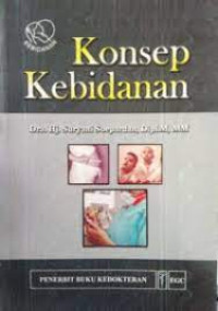 Image of Konsep Kebidanan {BUKU WAJIB KEBIDANAN}{MPB}