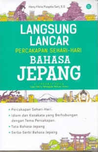 Image of Langsung Lancar Percakapan Sehari-hari Bahasa Jepang
