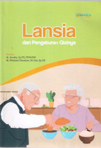 Image of Lansia dan Pengaturan Gizinya