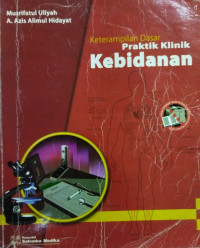 Image of Keterampilan dasar praktik klinik  kebidanan