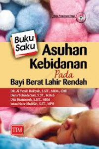 Asuhan Kebidanan Pada Bayi Berat Lahir Rendah