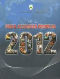 Image of Profil Kesehatan Indonesia 2012