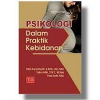 Psikologi Dalam Praktik Kebidanan