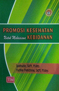 Image of Promosi Kesehatan Untuk Mahasiswa Kebidanan