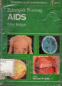 Petunjuk penting AIDS= ABC of AIDS