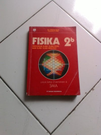 Image of Fisika 2b : Program Ilmu Fisik Dan Ilmu Biologi