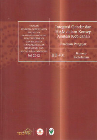 Image of Panduan Pengajar Intergrasi Gender dan HAM dalam Konsep Kebidanan