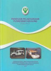 Panduan Pelaksanaan Puskesmas Keliling (PUSLING)