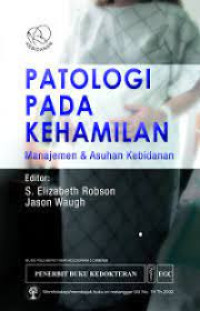 Image of Patologi pada Kehamilan : Manajemen & Asuhan Kebidanan