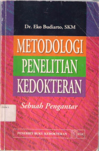 Image of Metodologi Penelitian Kedokteran Sebuah pengantar
