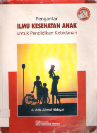 Image of Pengantar Ilmu Kesehatan Anak untuk Pendidikan Kebidanan