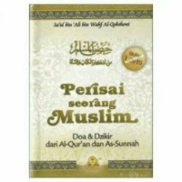Image of Perisai seorang Muslim Doa & Dzikir dari Al-Qur'an dan As-Sunnah'