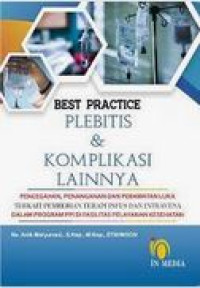 Best Practice Plebitis & Komplikasi Lainnya