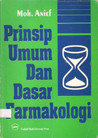 Prinsip Umum dan Dasar Famkakologi