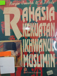 Image of Rahasia Kekuatan Ikhwanul Muslim