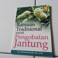 Ramuan tradisional untuk pengobatan jantung