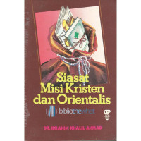 Siasat Misi Kristen dan Orientalis