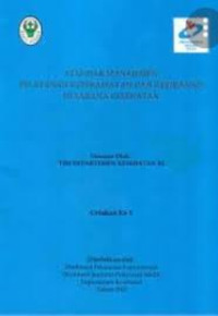 Image of Standar manajemen : pelayanan keperawatan dan kebidanan disarana kesehatan