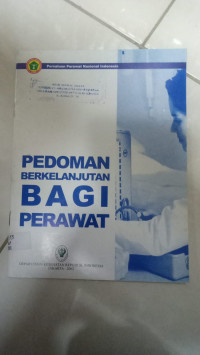 Pedoman Berkelanjutan Bagi Perawat