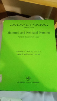 Image of Maternal and Neonatal Nursing Family-Centered Care