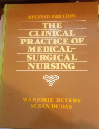 Image of The Clinical Practice of Medical-Surgical Nursing