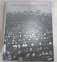 Sociology and American Social Issues