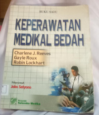 Keperawatan Medikal Bedah (Buku 1)