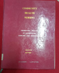 Community health nursing promoting health of aggregates, families, and individuals