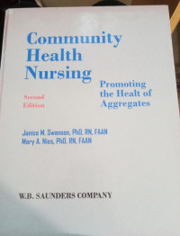 Community Health Nursing: Promoting The Health Of Aggregates