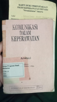 Komunikasi dalam keperawatan