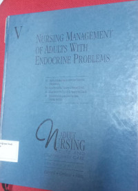 Nursing Management Of Adults With Endocrine Problems