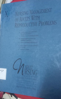 Nursing Management Of Adults With Reproductive Problems