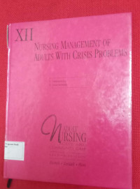 Nursing Management Of Adults With Crisis Problems