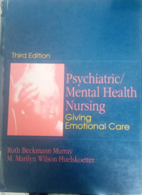 Psychiatric/mental health nursing giving emotional care