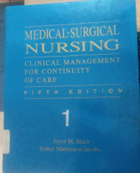 Medical-surgical nursing : clinical management for continuity of care. (buku 1)
