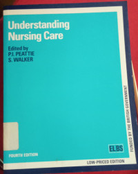 Understanding nursing care