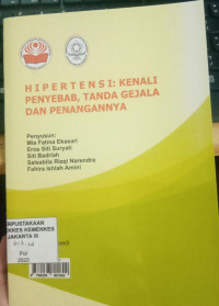 Image of Hipertensi: kenali penyebab, tanda gejala, dan penanganannya