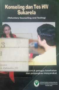 Konseling dan Tes HIV Sukarela (Voluntary Counseling and Testing)