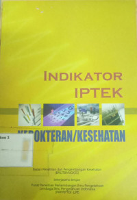Image of Indikator Iptek Kedokteran / Kesehatan