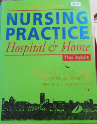 Image of Nursing Practice Hospital & Home the Adult ( Buku 1,2,3 )