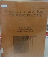 Pharmacological Basis Of Nursing Practice