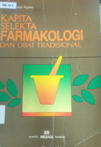 Kapita selekta farmakologi dan obat tradisional