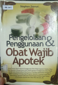 Pengelolaan & Pengunaan Obat Wajib Apotek