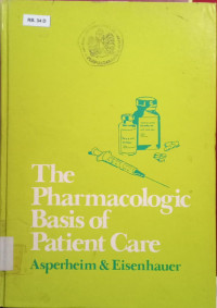 The pharmacologic basis of patient care