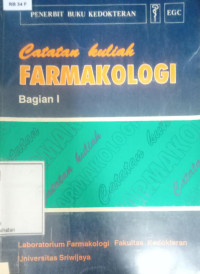 Image of Catatan kuliah farmakologi bagian I
