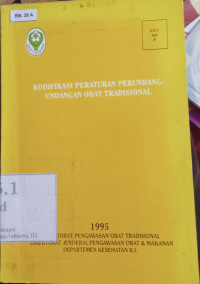 Kodifikasi Peraturan Perundang-undangan Obat Tradisional