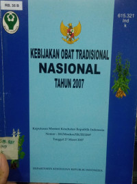 Image of Kebijakan Obat tradisional  Nasional Tahun 2007