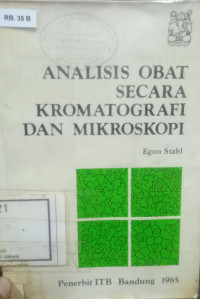 Analisis obat secara kromatografi dan mikroskopi